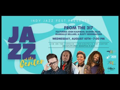 Indy Jazz Fest presents “From the 317” 